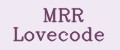 MRR Lovecode
