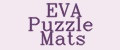EVA Puzzle Mats