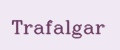 Trafalgar