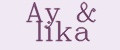 Ay&lika
