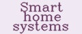 Smart home systems