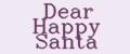 Dear Happy Santa