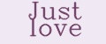 Just love