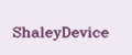 ShaleyDevice