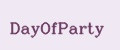 DayOfParty
