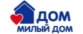 «ДОМ, МИЛЫЙ ДОМ»
