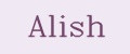 Alish