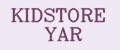 KIDSTORE YAR