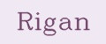 Rigan