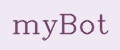 myBot