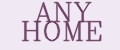 ANY HOME