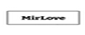 MirLove