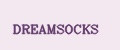 DREAMSOCKS