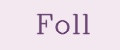 Foll