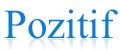 Pozitif