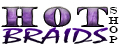HOT BRAIDS shop