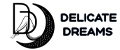 Delicate Dreams