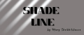 SHADE LINE