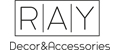 Ray Decor&Accessories