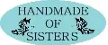 Handmade of sisters