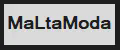 MaLtaModa