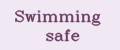 Swimming safe