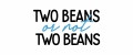 Two Beans, or not two beans