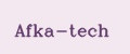 Afka-Tech