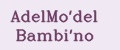 AdelMo'del Bambi'no