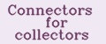 Connectors for collectors