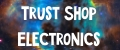Trust Shop Electronics