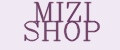 MIZI SHOP