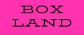BOXLAND