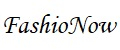 FashioNow