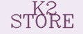 K2 STORE