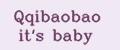 Qqibaobao it's baby