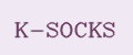 K-SOCKS