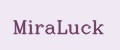 MiraLuck