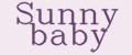 SUNNY BABY