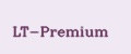LT-Premium
