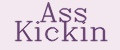 Ass Kickin