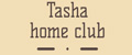 Tasha home club