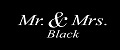 Mr.& Mrs. Black