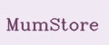 MumStore