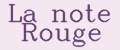 La note Rouge