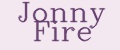 Jonny Fire