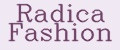 Radica fashion