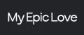MY EPIC LOVE