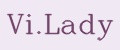 Vi.Lady