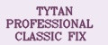 Tytan professional Classic Fix